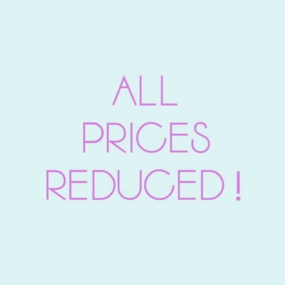 ALL PRICES REDUCED